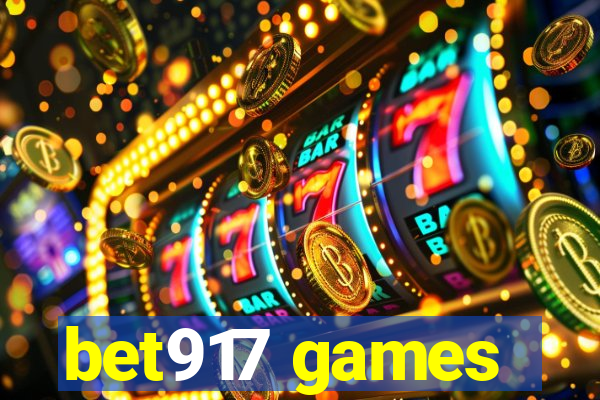 bet917 games